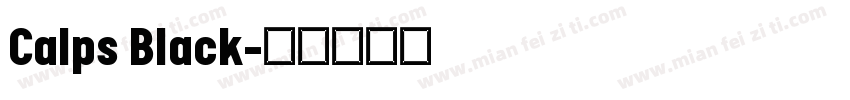 Calps Black字体转换